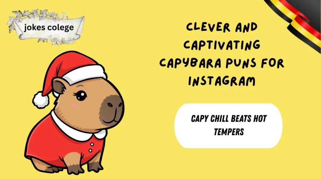 Clever and Captivating Capybara Puns for Instagram