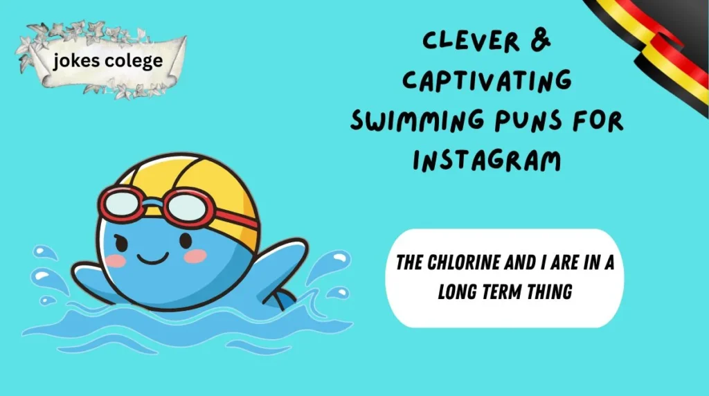 Clever & Captivating Swimming Puns for Instagram