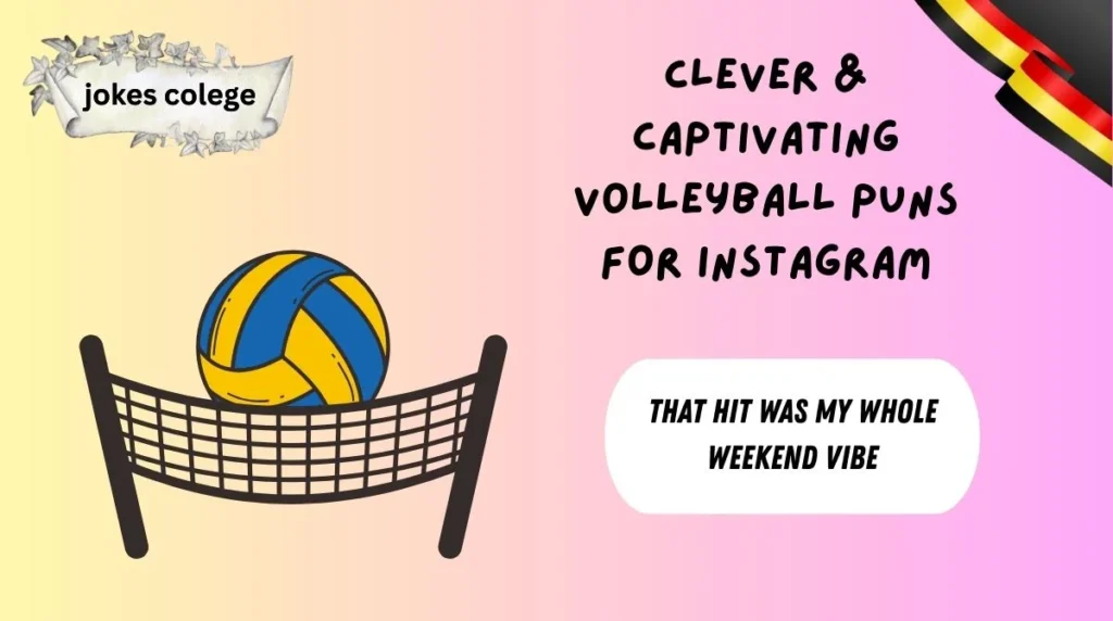 Clever & Captivating Volleyball Puns for Instagram