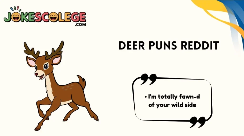 Deer Puns Reddit