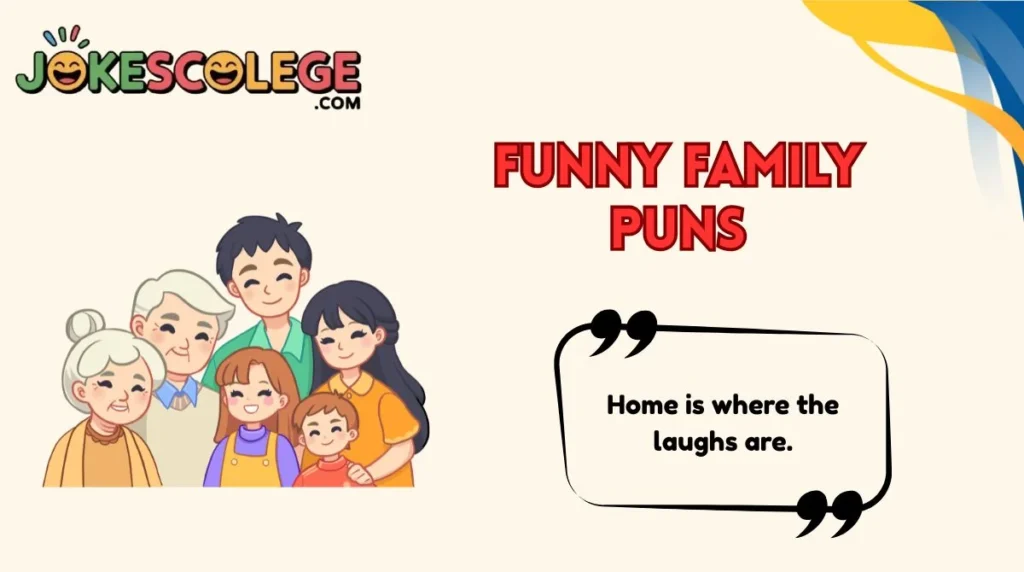 Funny Family Puns