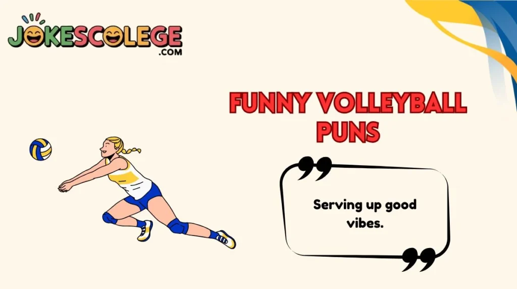 Funny Volleyball Puns