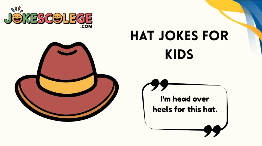 Hat Jokes for Kids