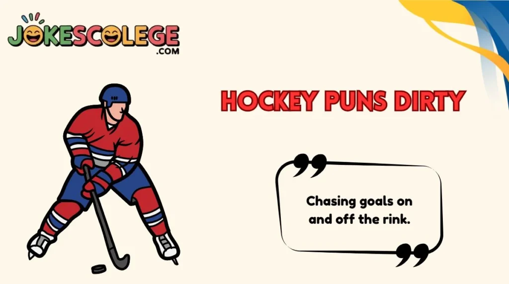 Hockey Puns Dirty