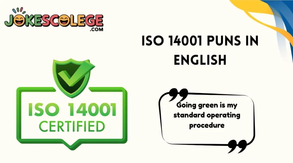 ISO 14001 Puns in English