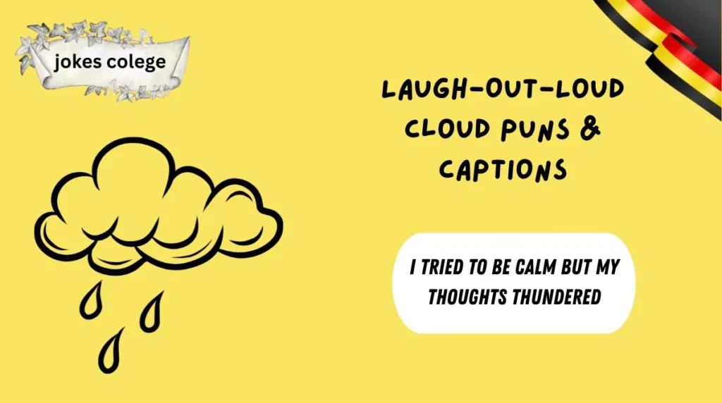 Laugh-Out-Loud Cloud Puns & Captions