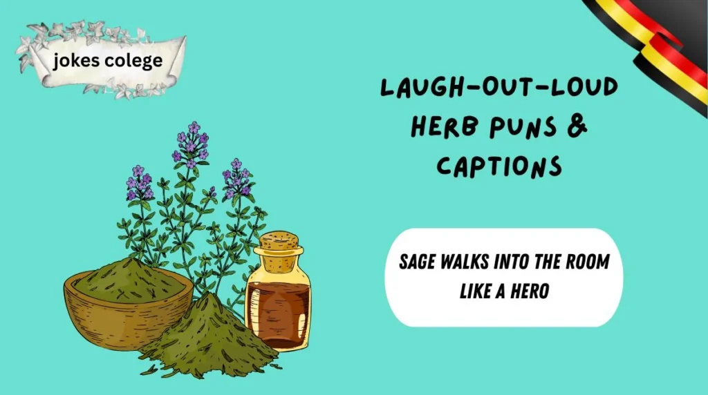 Laugh-Out-Loud Herb Puns & Captions