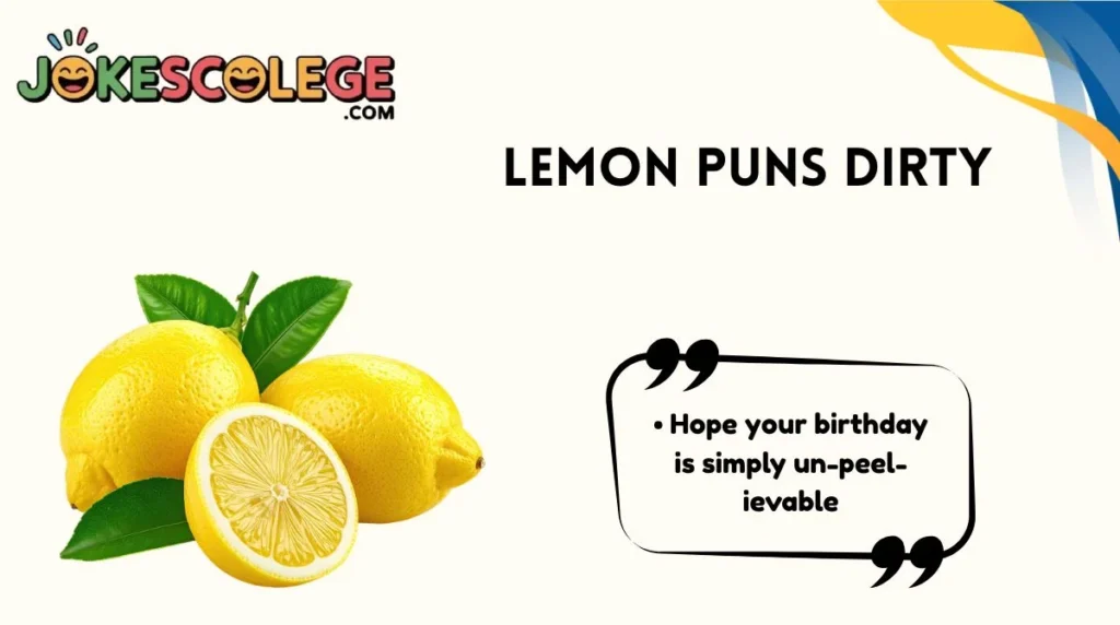 Lemon Puns Dirty