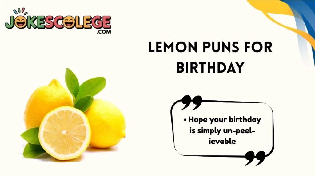 Lemon Puns for Birthday