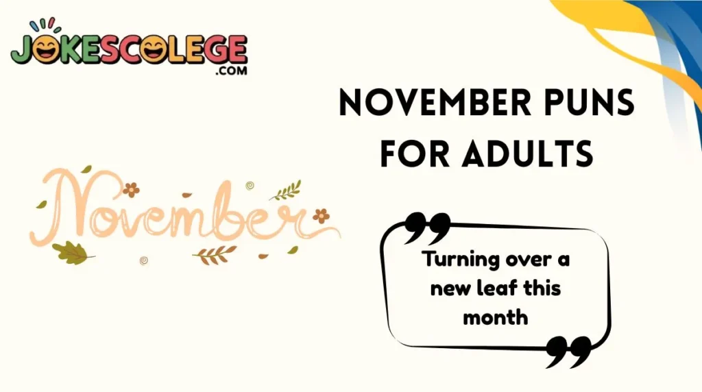 November Puns for Adults