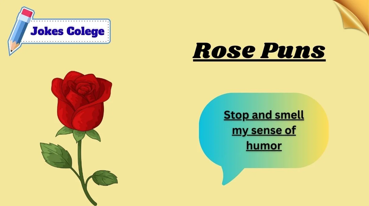 Jokes About Roses 🌹 The Ultimate List of 190+ Rose Puns That Will Have You Blooming With ...