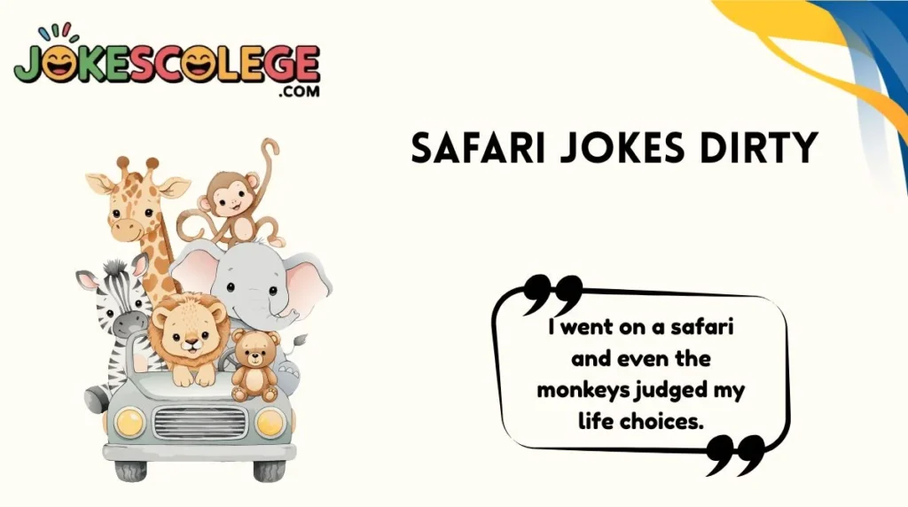 Safari Jokes Dirty