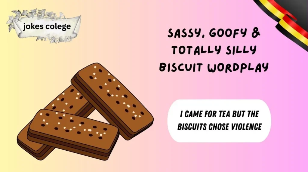 Sassy, Goofy & Totally Silly Biscuit Wordplay
