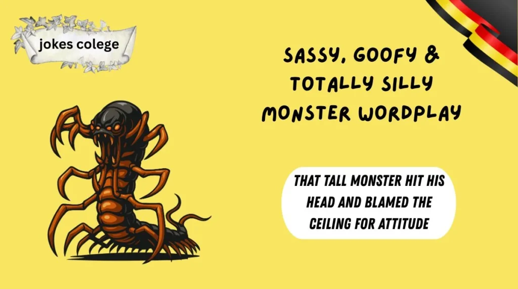 Sassy, Goofy & Totally Silly Monster Wordplay