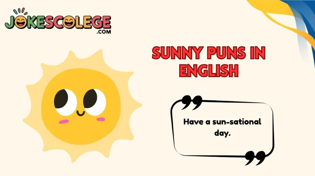 Sunny Puns in English