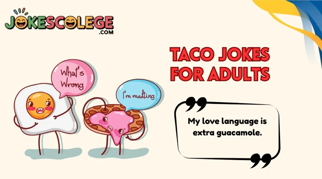 Taco Jokes for Adults