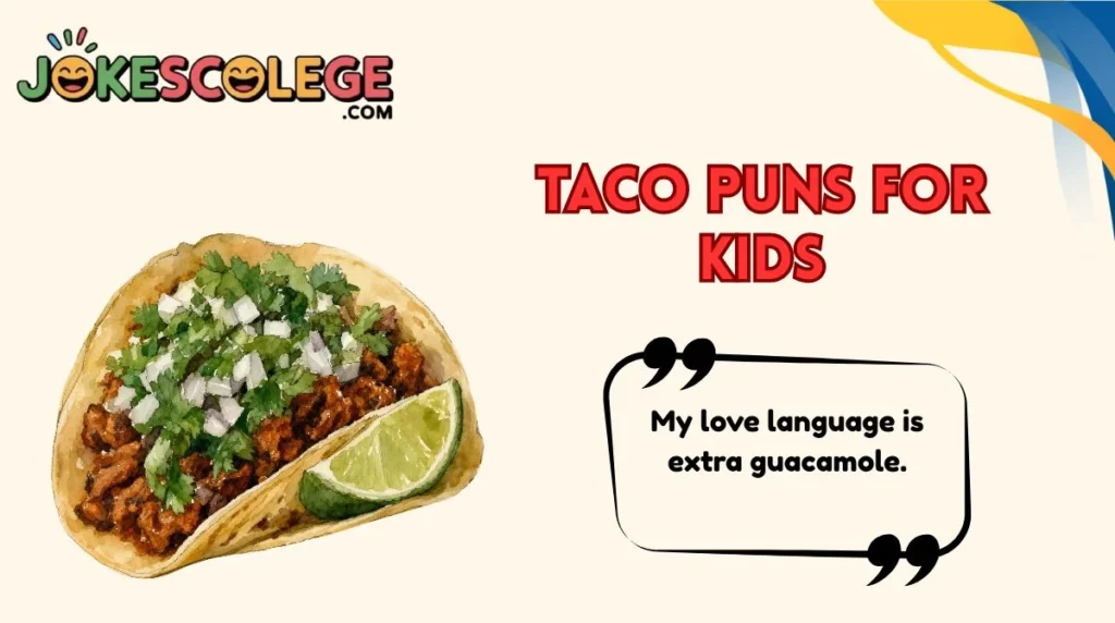 Taco Puns for Kids