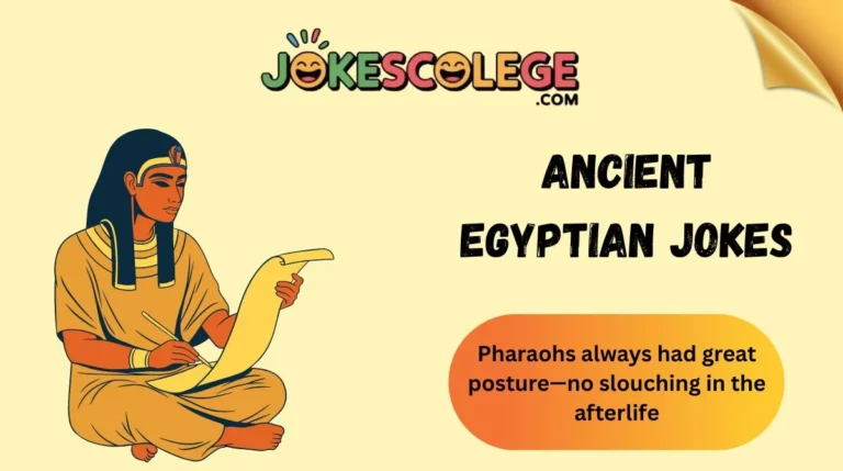 Ancient Egyptian Jokes