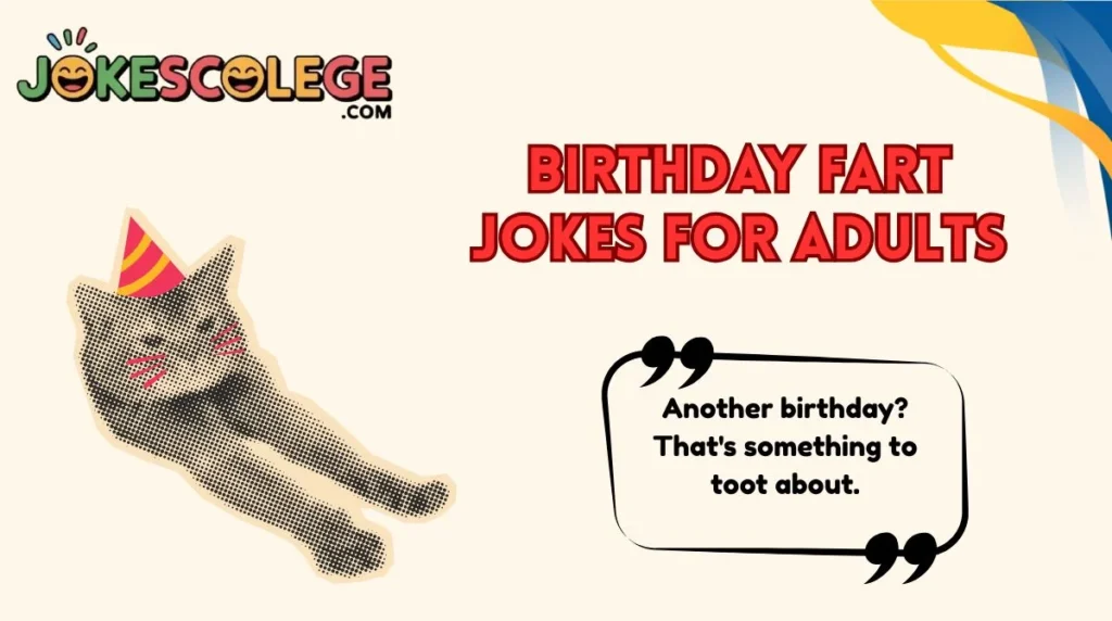 Birthday Fart Jokes for Adults