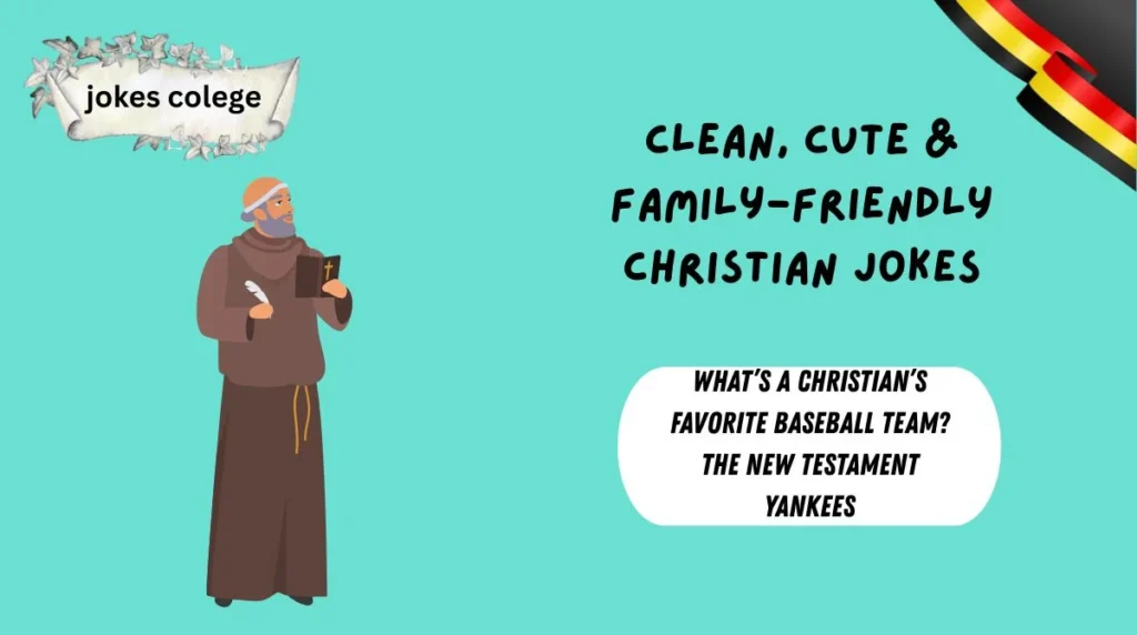 Clean, Cute & Family-Friendly Christian Jokes