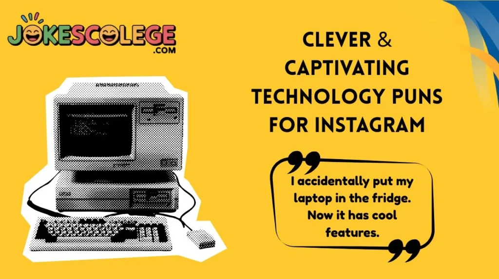 Clever & Captivating Technology Puns for Instagram