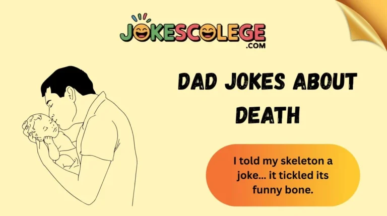 Dad Jokes About Death