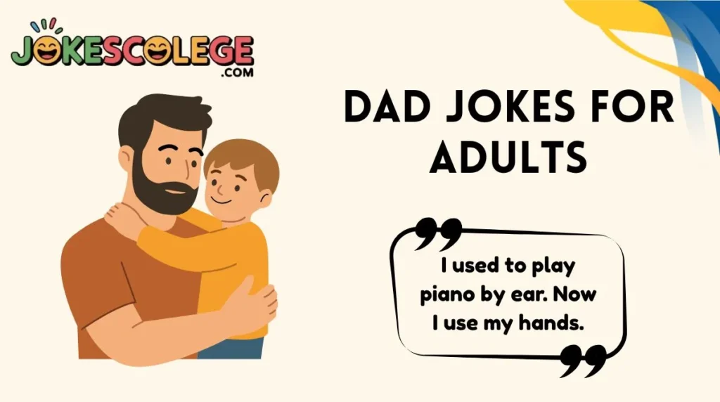 Dad Jokes for Adults