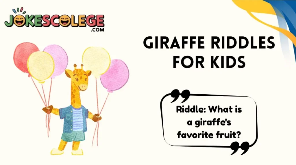 Giraffe Riddles for Kids