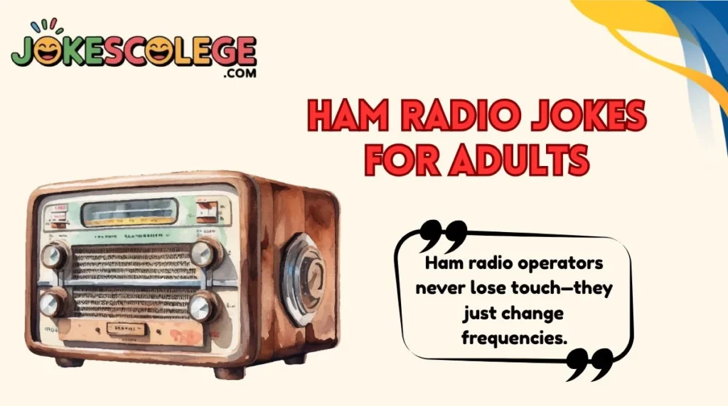 Ham Radio Jokes for Adults