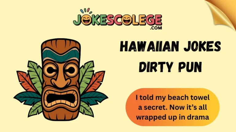 Hawaiian Jokes Dirty Pun