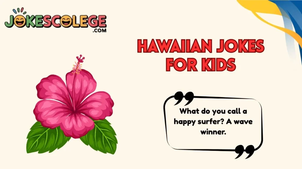Hawaiian Jokes for Kids