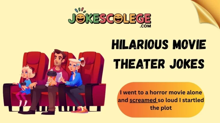 Hilarious Movie Theater Jokes
