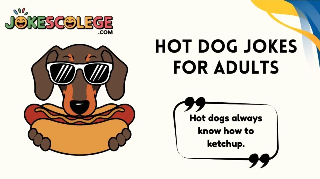 Hot Dog Jokes for Adults