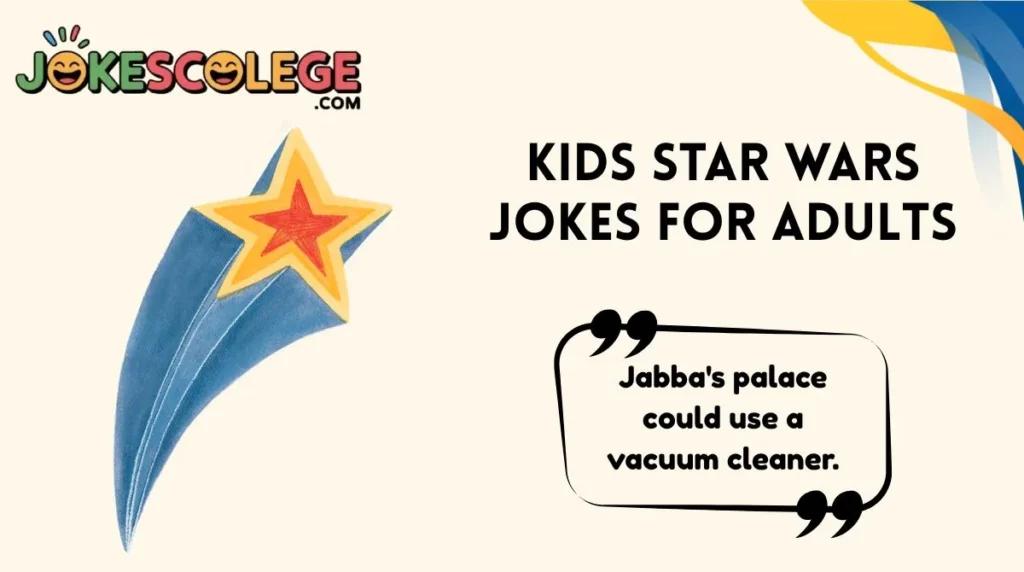 Kids Star Wars Jokes for Adults