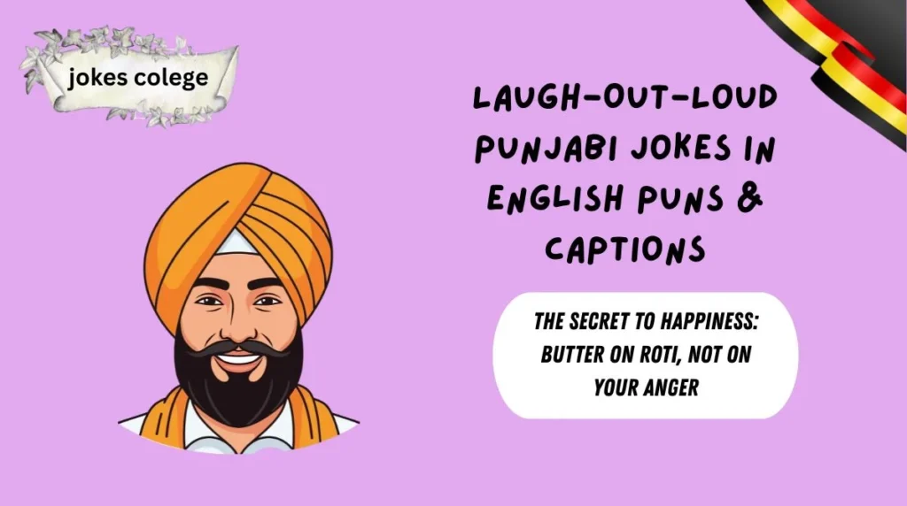 Laugh-Out-Loud Punjabi Jokes in English Puns & Captions