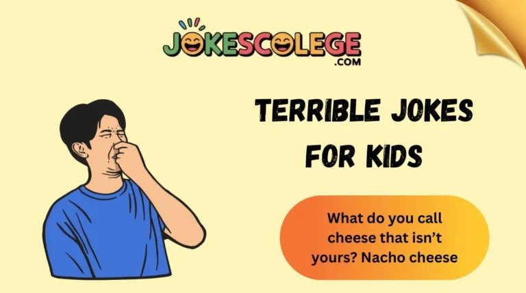 Terrible Jokes for Kids