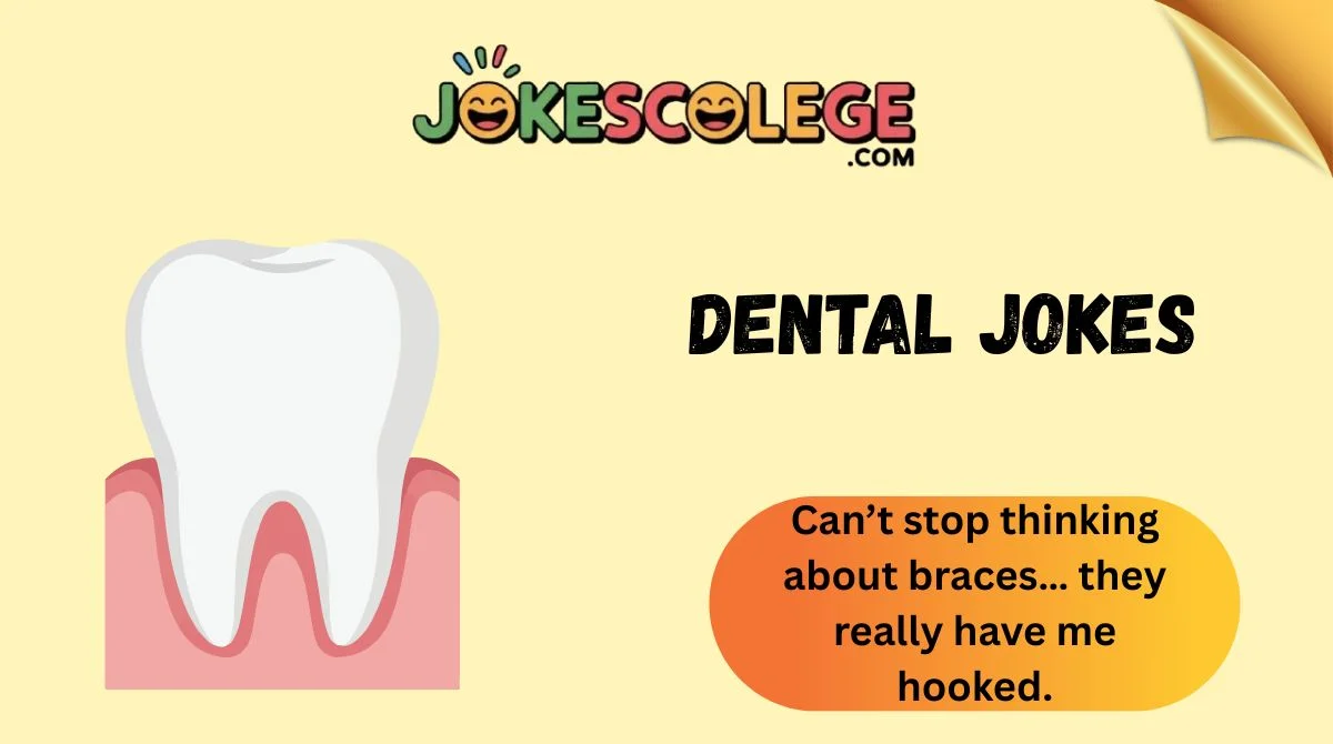 153+ Dental Jokes & Memes That’ll Make You Smile 2026😁🦷