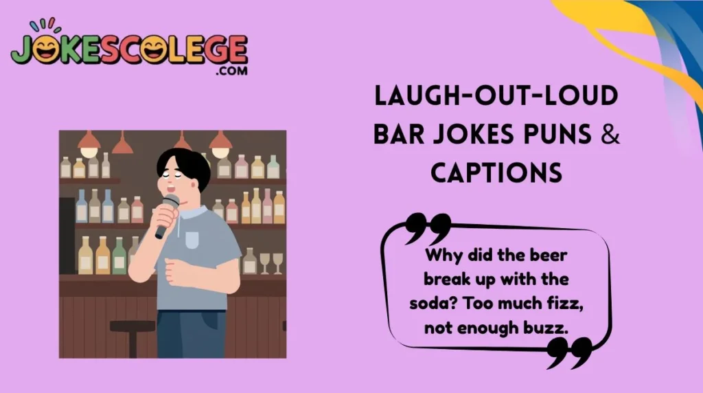 Laugh-Out-Loud Bar Jokes Puns & Captions
