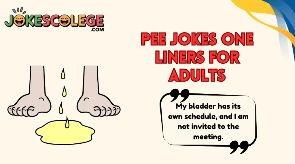 Pee Jokes One Liners for Adults