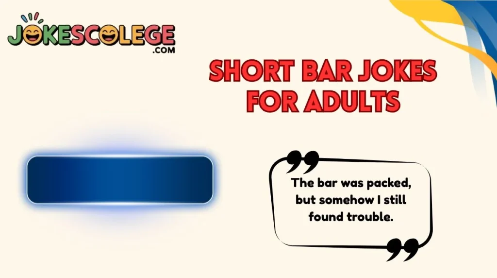 Short Bar Jokes for Adults