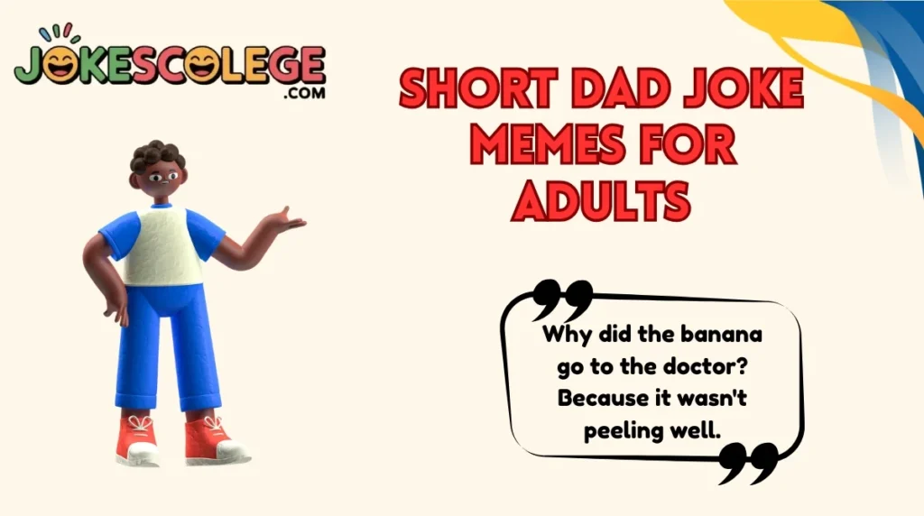 Short Dad Joke Memes for Adults