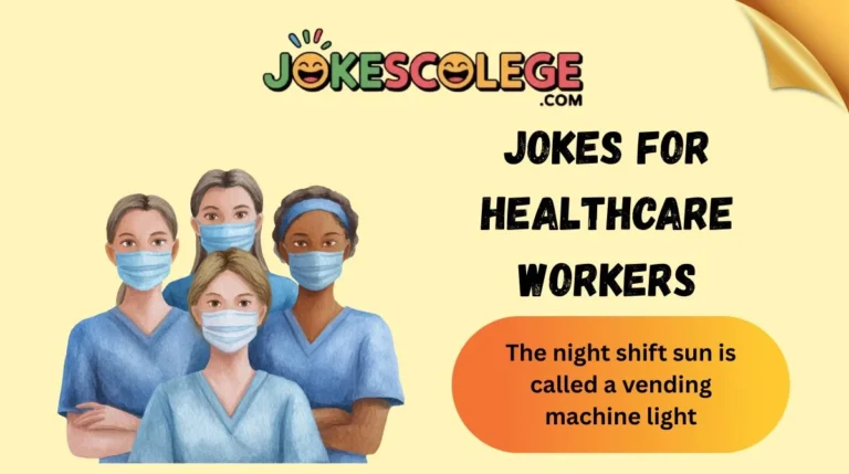 Jokes for Healthcare Workers