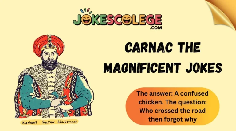 Carnac the Magnificent Jokes