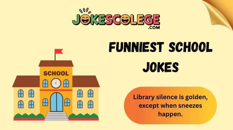 Funniest School Jokes