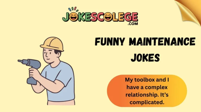 Funny Maintenance Jokes