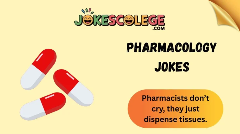 Pharmacology Jokes