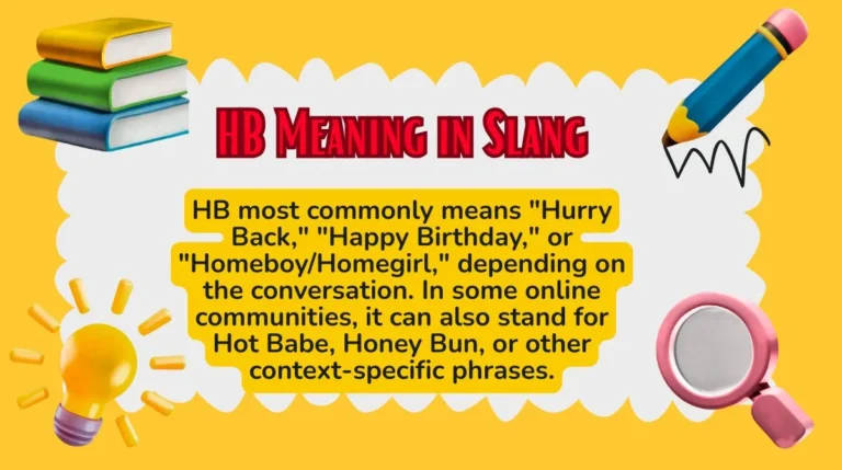 HB Meaning in Slang