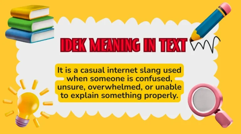 idek meaning in text