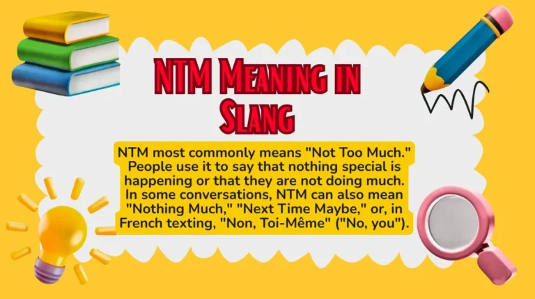 NTM Meaning in Slang