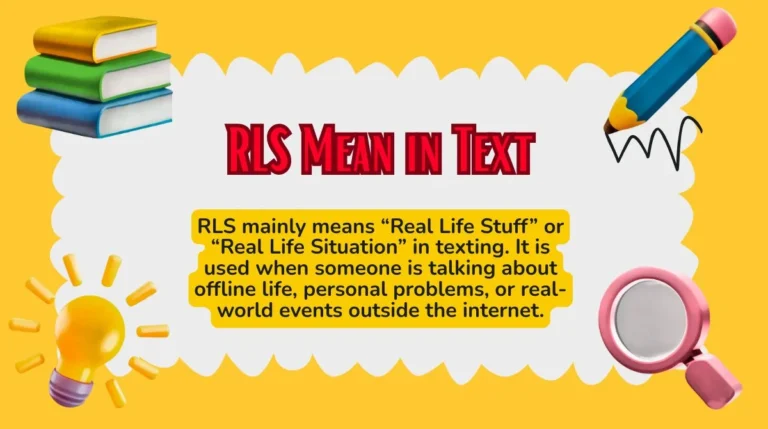 RLS Mean in Text